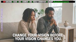 Famous Change your vision before your vision changes you Wealth