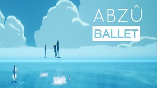 ABZU - Ballet Trophy Guide