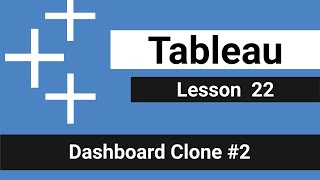 Lesson 22 - Dashboard Clone #2 Update