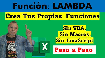 Función LAMBDA de Excel  Para Crear Tus Propias Funciones Personalizadas; Sin Macros; Sin VBA