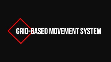 Grid Based Movement System