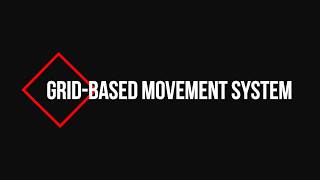 Grid Based Movement System