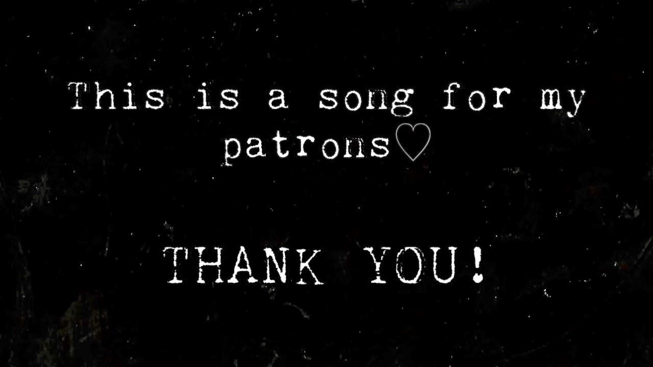 idatherese - You're The Reason (an original song for my Patrons 