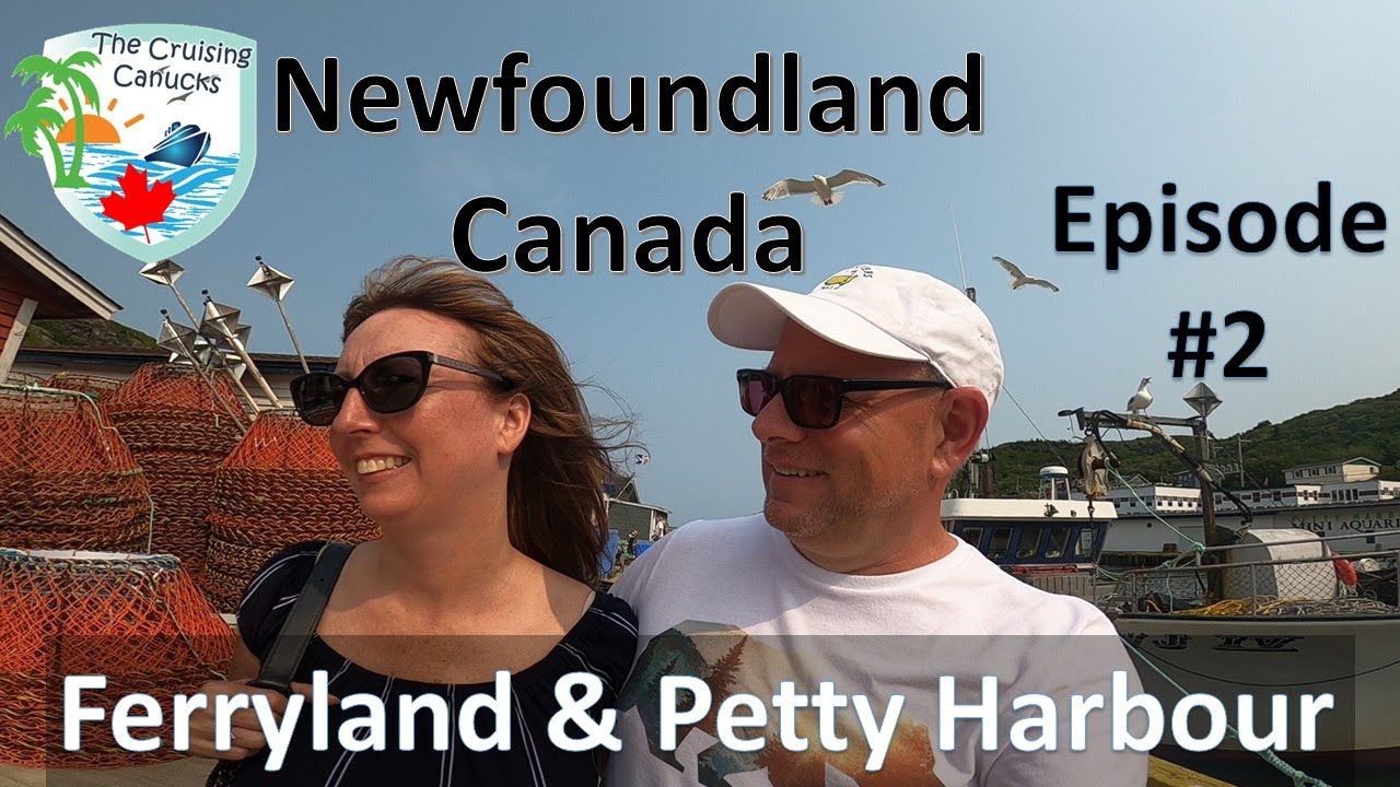Episode #2 Travel VLOG to Newfoundland Canada - Ferryland and Petty Harbour