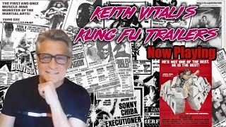 Keith Vitalis Kung Fu Trailers: Kill and Kill Again