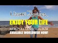 Michael Bernier - Enjoy Your Life - Full Length Reggae Rock Album OUT NOW!