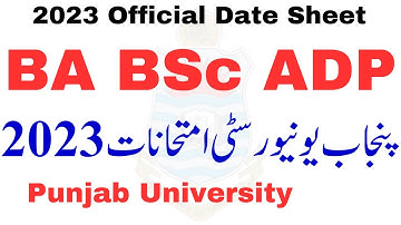 BA BSc ADP Annual 2023 Official Date Sheet PU