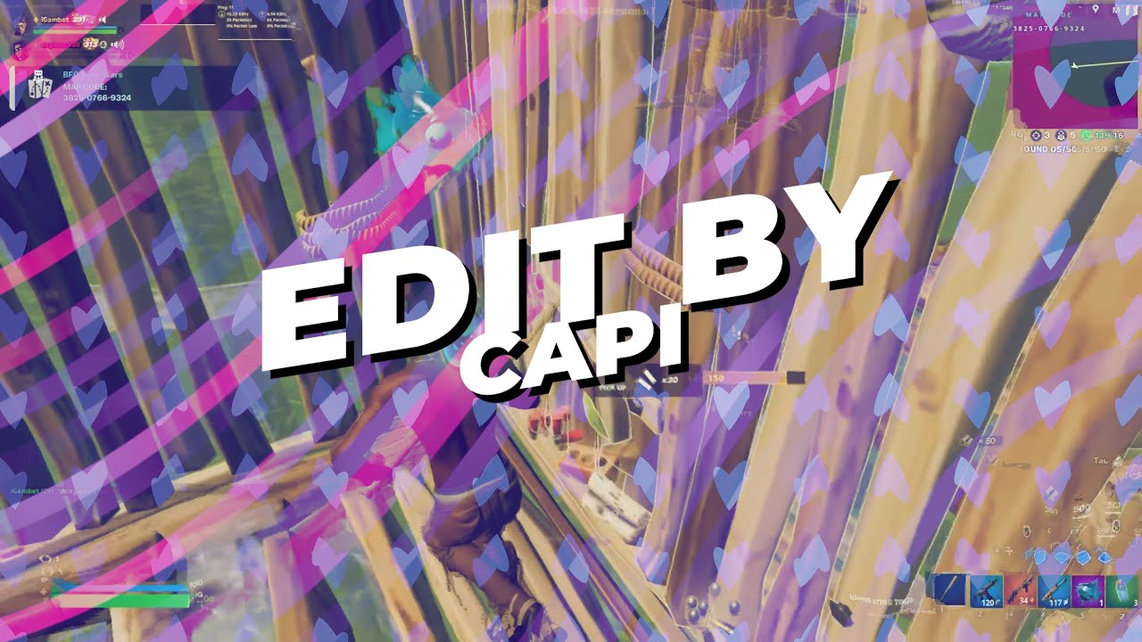 Fortnite Edit