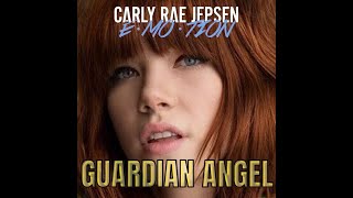 Guardian Angel  Carly Rae Jepsen  With Images