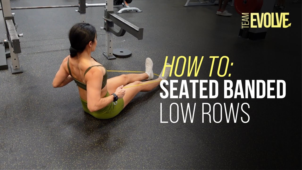 Banded Low Rows Tutorial | Team Evolve - YouTube