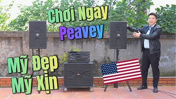 Dàn Peavay Jazz12 & DBAcoustic 6X.Tr Cực Chất - LH 0393551234