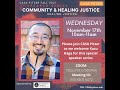 Casa pitzer community and healing justice   healing justice   november 17th 2021