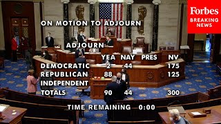 BREAKING: House Votes On GOP Rep's Motion To Adjourn To Stop Infrastructure, Build Back Better Vote