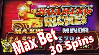 ★CHOO CHOO TRAIN ? ★ROARING RICHES Slot (Ainsworth)☆MAX BET 30 SPINS☆MAX 30 #26