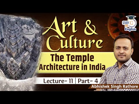 Sanskriti : The Series of Art & Culture | Temple Architecture in India - 4 | StudyIQ IAS English