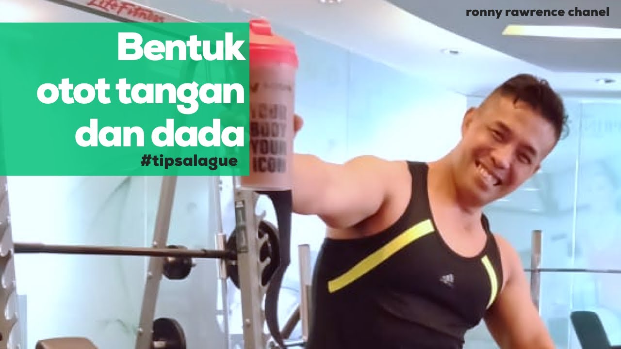 Cara tepat membentuk otot tangan dan dada..! - YouTube