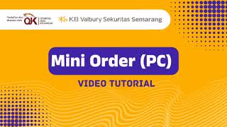 TUTORIAL MINI ORDER VOLT+ PC - KB VALBURY SEKURITAS SEMARANG screenshot 3