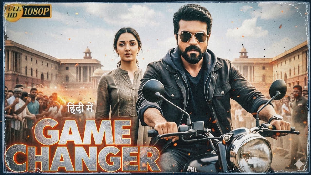 Game Changer | Ram Charan New Movie | Hindi Dubbed Action Full Movie | Full HD | 2026
