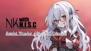 Scarlet Wonder After Mäd Principal