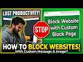 How to Block Websites with a Custom Message & Image?