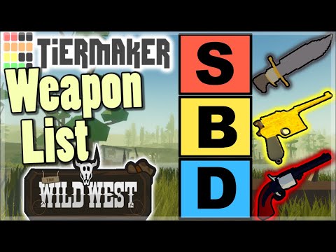 Wild West Tier List Roblox Youtube - the wild west roblox wiki guns