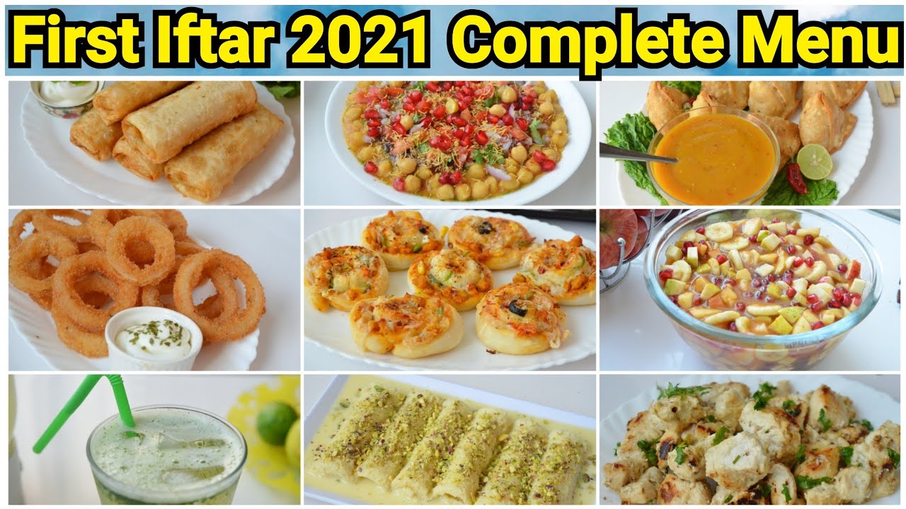 FIRST IFTAR 2021 COMPLETE MENU by (YES I CAN COOK)