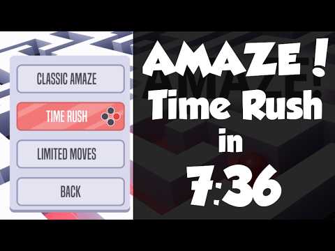 AMAZE! Console - Time Rush in 7:36