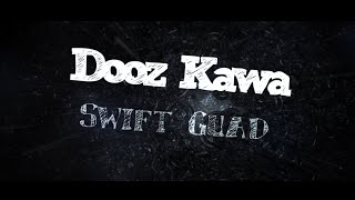 Watch Dooz Kawa Sous La Pluie feat Swift Guad video
