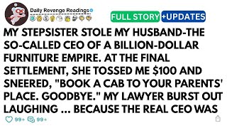 My Stepsister Stole My Husband-The So-Called Ceo Of A Billion-Dollar Furniture Empire. At The Final