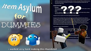 Item Asylum for Dummies: Tips & Tricks (pt 1)