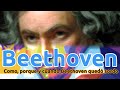 Beethoven  |  La historia del genio, su salud,  su carácter  ¿Como, porque y cuando quedó sordo?