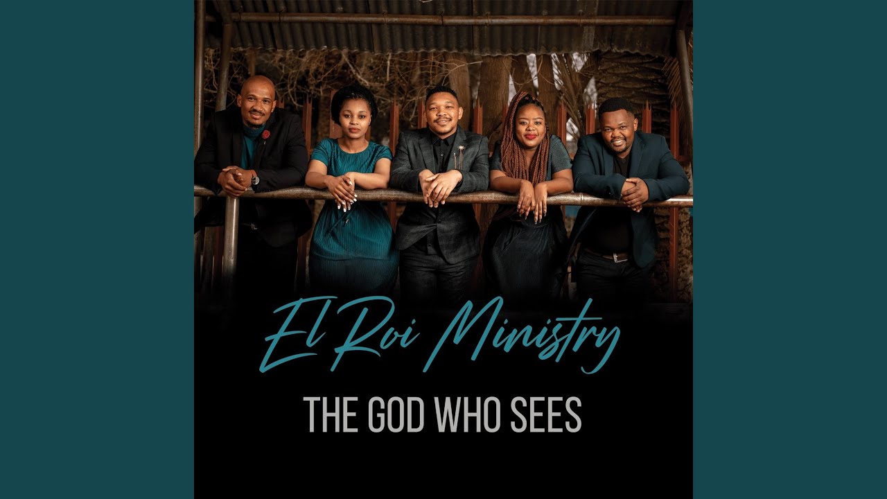 The God Who Sees - El Roi Ministry: Song Lyrics, Music Videos & Concerts