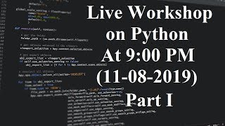 Live Workshop on Python Programming Language Part I