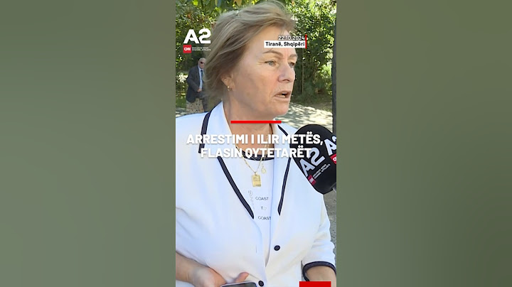 Arrestimi i Ilir Metës, flasin qytetarët
