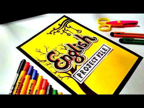 English Assignment/Project File Front Page Decoration Idea | How to ...