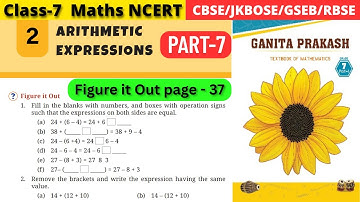 Class 7 Maths Ganita Prakash Chapter 2 Arithmetic Expressions | Part 7