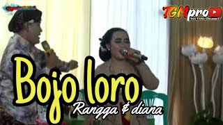Bojo loro (Diana & rangga)