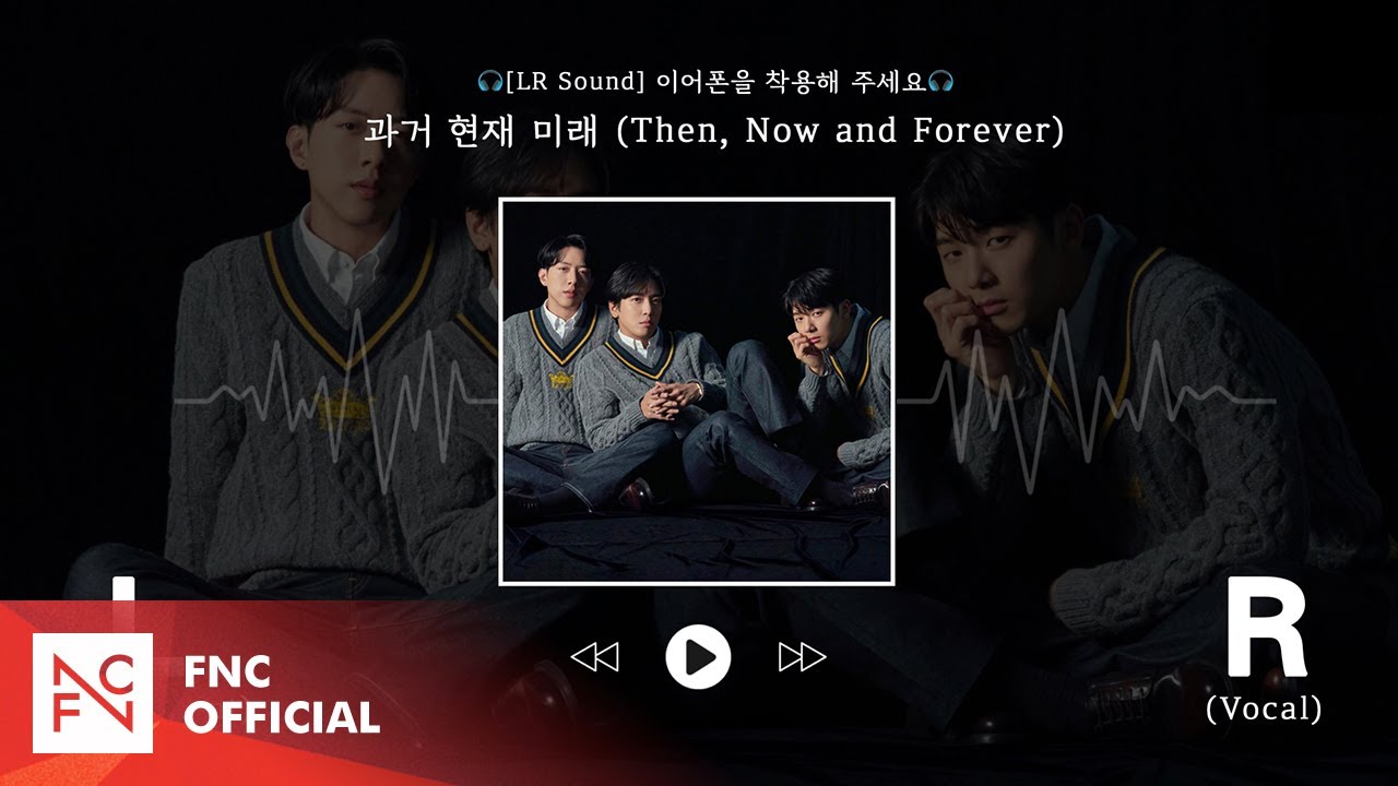 Image for 🎧CNBLUE - 과거 현재 미래 (Then, Now and Forever) 【좌우음성 Split Headset】