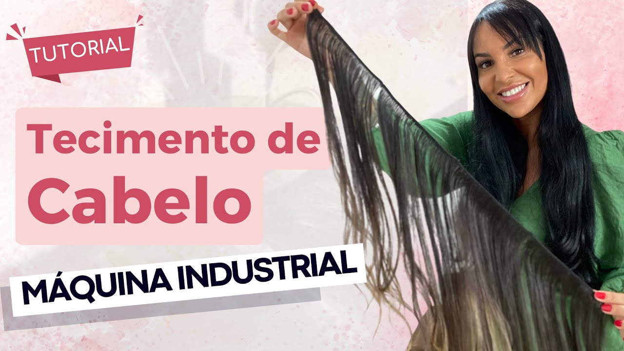 Como Fazer Telas de Cabelo na Máquina Industrial