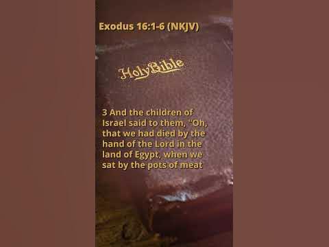 Exodus 16:1-6 (NKJV) - YouTube