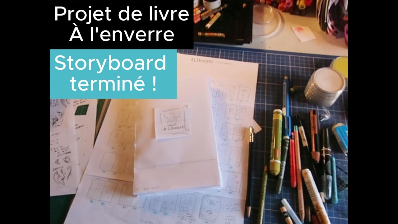 À l'enverre - Storyboard fini !