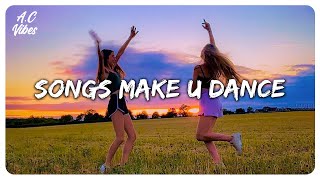 Playlist of songs that'll make you dance ~ Feeling good playlist #10