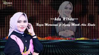 Ada Rindu Nazia Marwiana ft Ageng Musik
