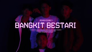 Bangkit Bestari - Syifest 9  MV