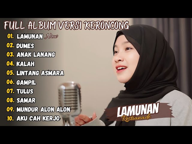 Lamunan - Restianade Full Album Keroncong Terbaru 2024 (Viral Tiktok) class=