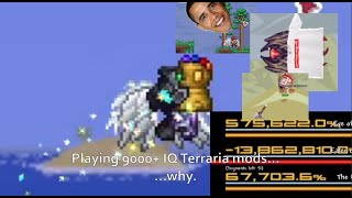 Playing 9001 IQ Terraria mods to use 'epic' items to destroy my mind... (and probably yours too)