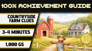 Countryside Farm Clues 100% Achievement Walkthrough * 1000GS in 3-4 Minutes *