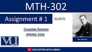 MTH302(Business Mathematics & Statistics)| Assignment 01 Solution | Spring 2026