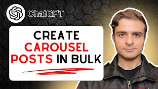 How To Create Carousel Posts In Bulk Using ChatGPT