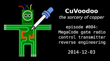 CuVoodoo #004 - MegaCode gate radio control transmitter reverse engineering